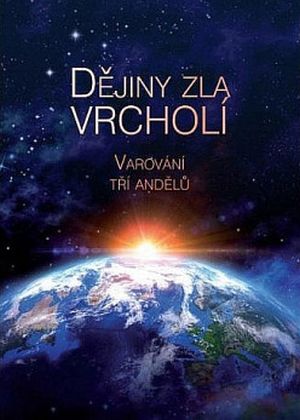 Katastrofy a nepokoje, nenávist a násilí, hlad i nemoci, okultismus a spiritismus, omezování svobody, to vše v posledních letech výrazně nabývá na intenzitě a lidé se nestačí divit, co se to děje se světem. Trojandělské poselství a znamení šelmy.