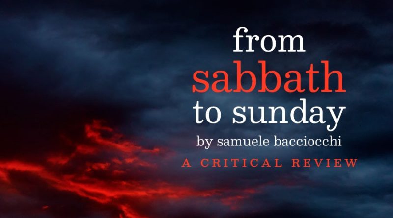 Obálka knihy "From Sabbath to Sunday" od Samuele Bacciocchi s názvom a kritickým preskúmaním témy prechodu zo sabatu na nedeľu.